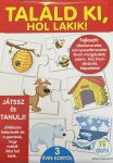 Találd ki hol lakik! képességfejlesztő játék gyerekeknek (BBJ)